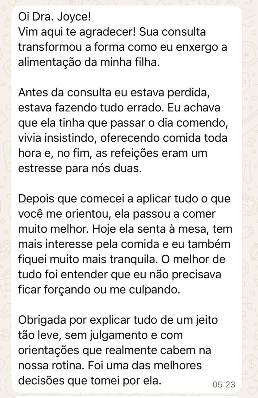 Mensagem de paciente agradecendo a Joyce: consulta transformou a forma de enxergar a alimentação da filha, refeições sem estresse e menos culpa